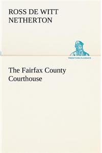 Fairfax County Courthouse