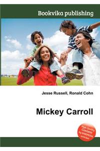 Mickey Carroll