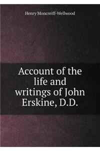 Account of the life and writings of John Erskine, D.D