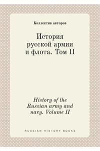 History of the Russian army and navy. Volume II