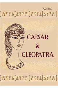 Caesar and Cleopatra