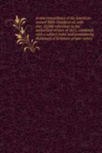 new concordance of the American revised Bible Standard ed.