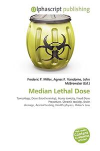 Median Lethal Dose