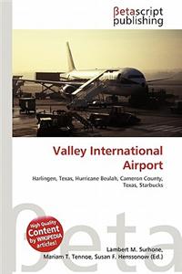 Valley International Airport