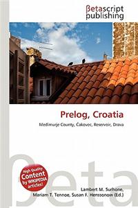 Prelog, Croatia
