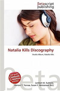 Natalia Kills Discography