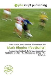 Mark Higgins (Footballer)