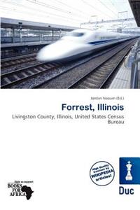 Forrest, Illinois