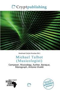 Michael Talbot (Musicologist)
