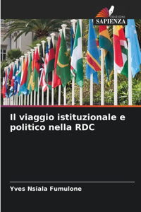 viaggio istituzionale e politico nella RDC