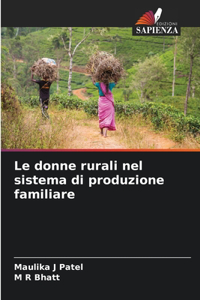 donne rurali nel sistema di produzione familiare