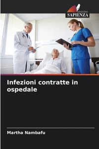 Infezioni contratte in ospedale