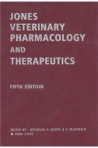 Jones Veterinary Pharmacology and Therapeutics