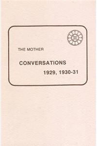 Conversations 1929, 1930-31