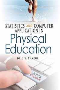 Statistics and Computer Application in Physical Education