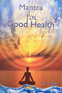 Mantra For Good Health