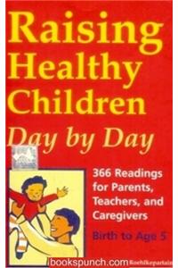 Raising Healthy Children