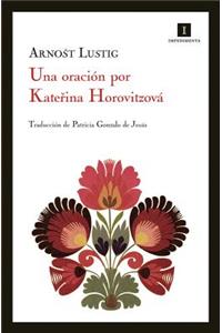 Una Oracion Por Katerina Horovitzova