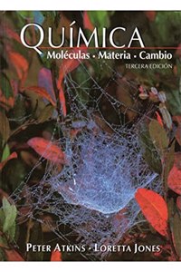 Quimica : moleculas, materia, cambio