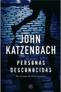 Personas Desconocidas / By Persons Unknown