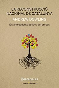 La reconstruccio nacional de catalunya