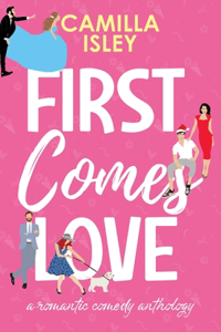 First Comes Love