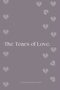 Tears of Love