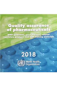 Quality Assurance of Pharmaceuticals 2018