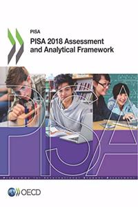PISA 2018 assessment and analytical framework