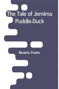 The Tale of Jemima Puddle-Duck