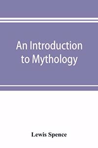 An introduction to mythology