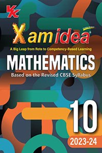 Xam idea Mathematics Class 10 Book | CBSE Board | Chapterwise Question Bank | Based on Revised CBSE Syllabus | NCERT Questions Included | 2023-24 Exam