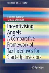 Incentivising Angels