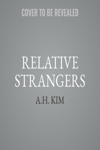 Relative Strangers