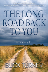 The Long Road Back to You