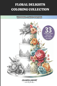 Floral Delights Coloring Collection