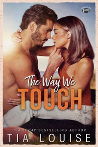 Way We Touch