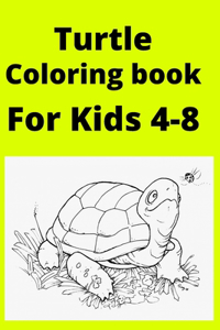 Turtle Coloring book For Kids 4-8