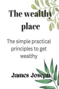 The wealthy place