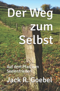 Weg zum Selbst