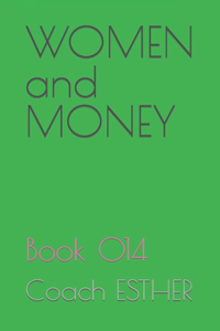 WOMEN and MONEY