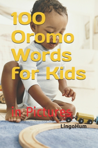 100 Oromo Words for Kids