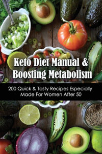 Keto Diet Manual & Boosting Metabolism