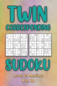 Twin Corresponding Sudoku Level 2