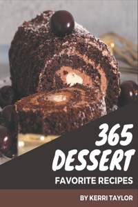 365 Favorite Dessert Recipes