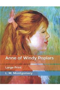 Anne of Windy Poplars