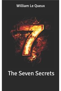 The Seven Secrets