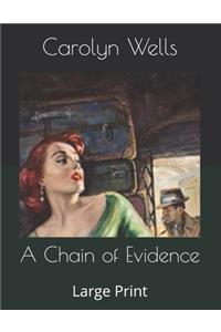 A Chain of Evidence