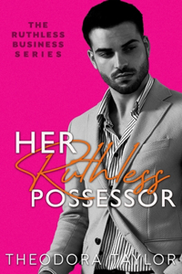 Her Ruthless Possessor