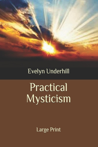 Practical Mysticism